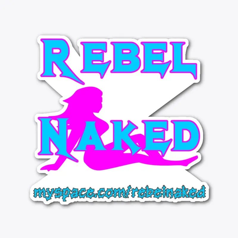 Rebel Naked