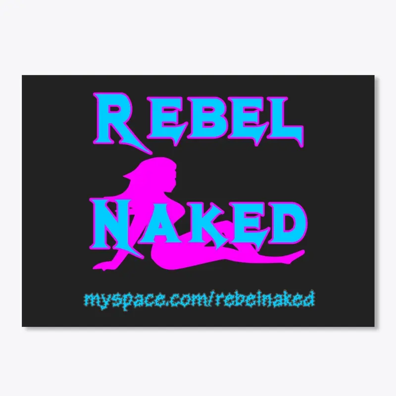 Rebel Naked